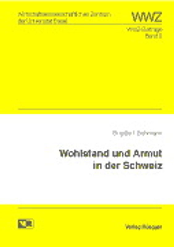 Wohlstand und Armut in der Schweiz