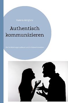 Authentisch kommunizieren