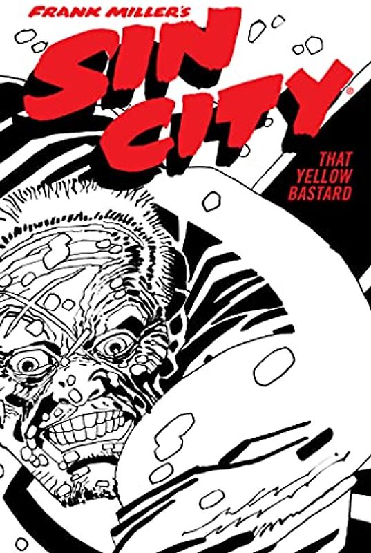 Frank Miller's Sin City Volume 4: That Yellow Bastard (Fourth Edition)