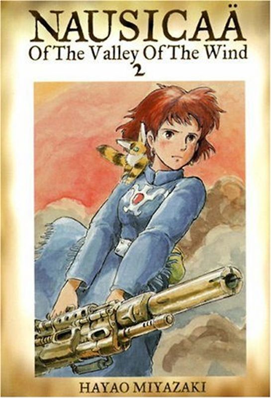 Nausicaä of the Valley of the Wind, Vol. 2: v. 2 (Nausicaa of the Valley of the Wind) - Hayao Miyazaki