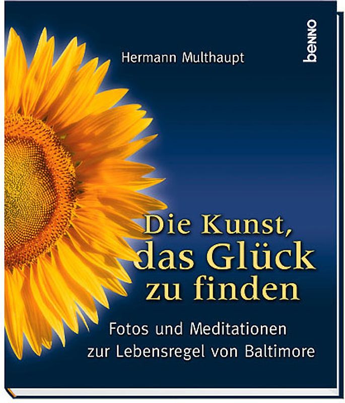 Die Kunst das Glück zu finden