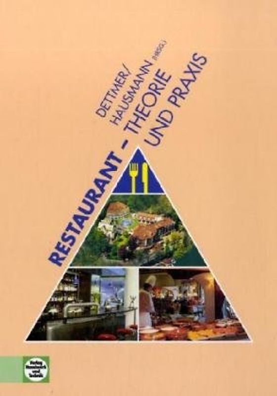 Restaurant - Theorie und Praxis