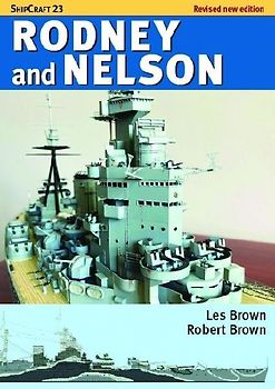 Shipcraft 23: Rodney and Nelson - Revised Edition