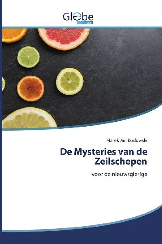 De Mysteries van de Zeilschepen