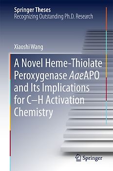 A Novel Heme-Thiolate Peroxygenase AaeAPO and Its Implications for C-H Activation Chemistry