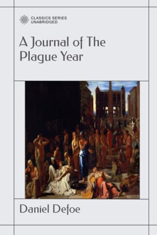 A Journal of The Plague Year