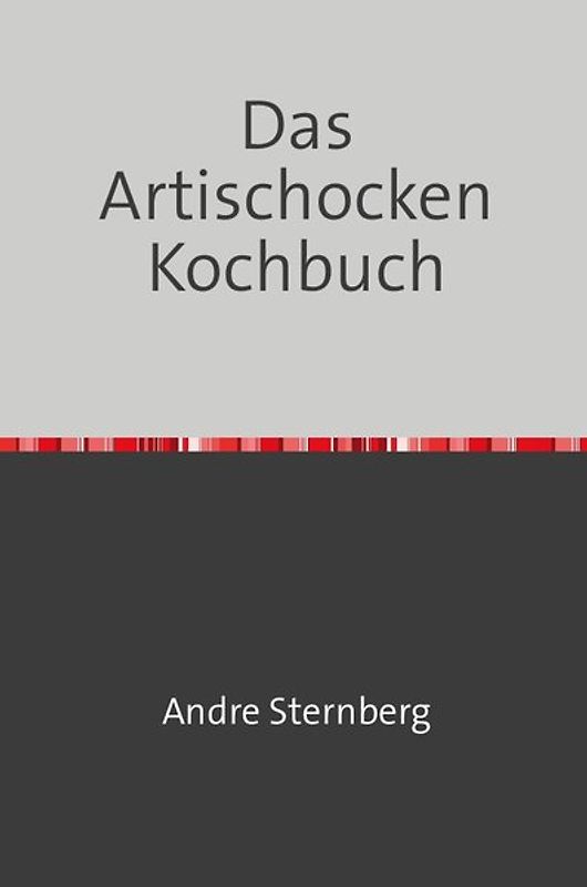 Das Artischocken Kochbuch