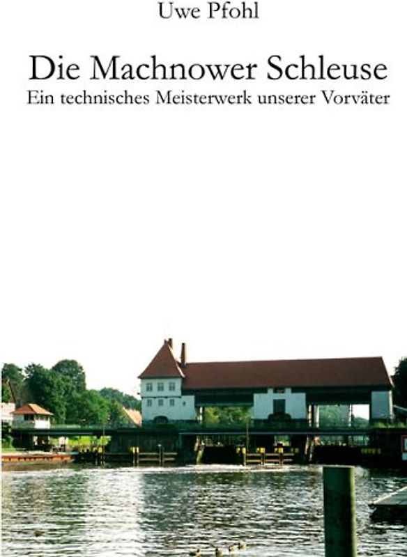 Die Machnower Schleuse