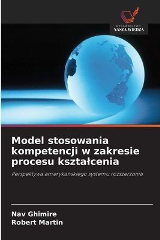 Model stosowania kompetencji w zakresie procesu kszta¿cenia