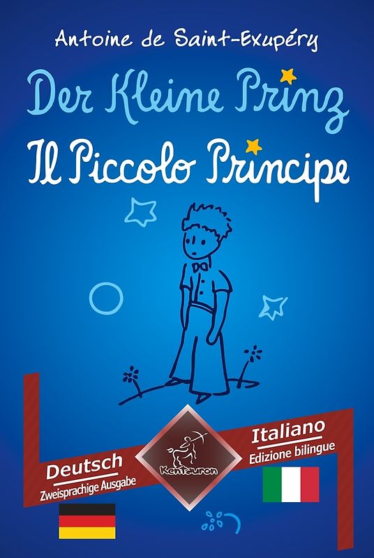 Der Kleine Prinz - Il Piccolo Principe