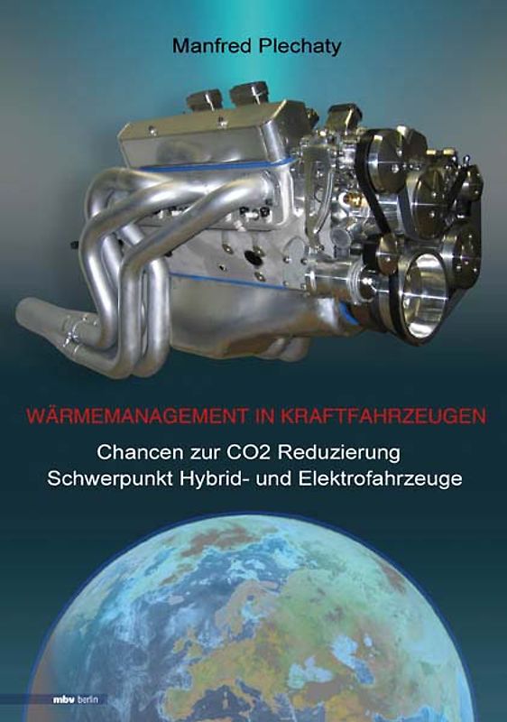 Wärmemanagement in Kraftfahrzeugen