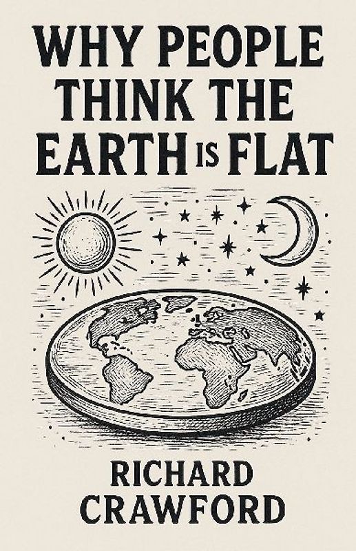 The Earth Is Flat