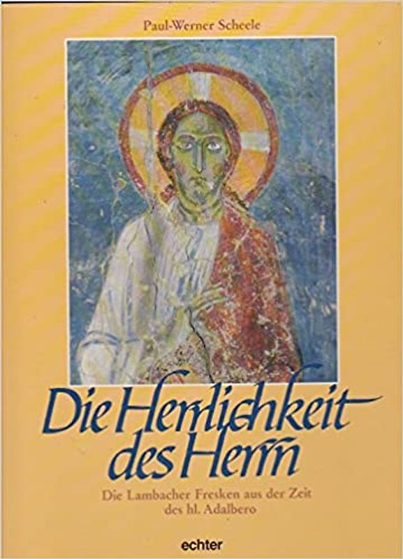 Die Herrlichkeit des Herrn