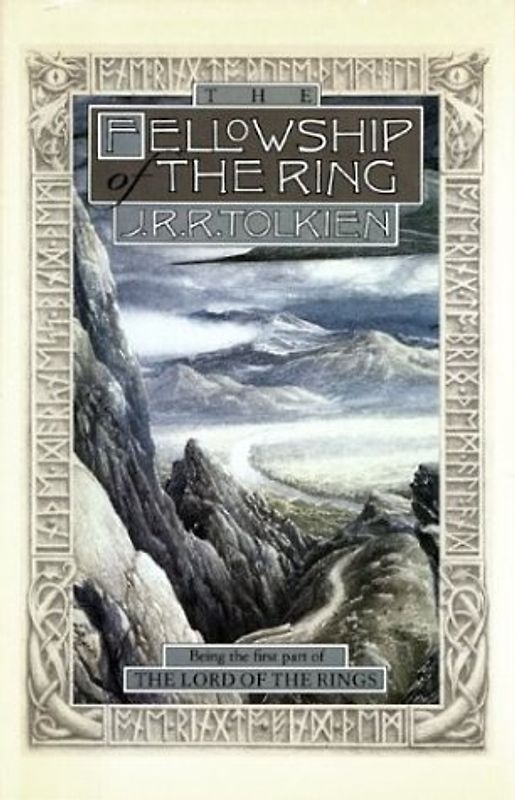 The Fellowship of the Ring - J. R. R. Tolkien