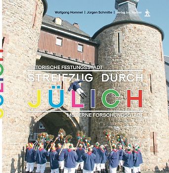 Streifzug durch Jülich