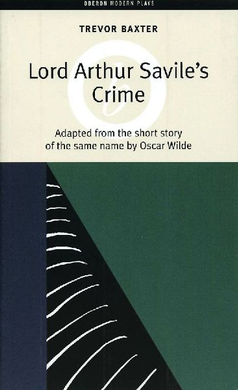 Lord Arthur Savile's Crime