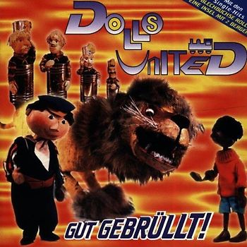 Dolls United - Gut Gebruellt