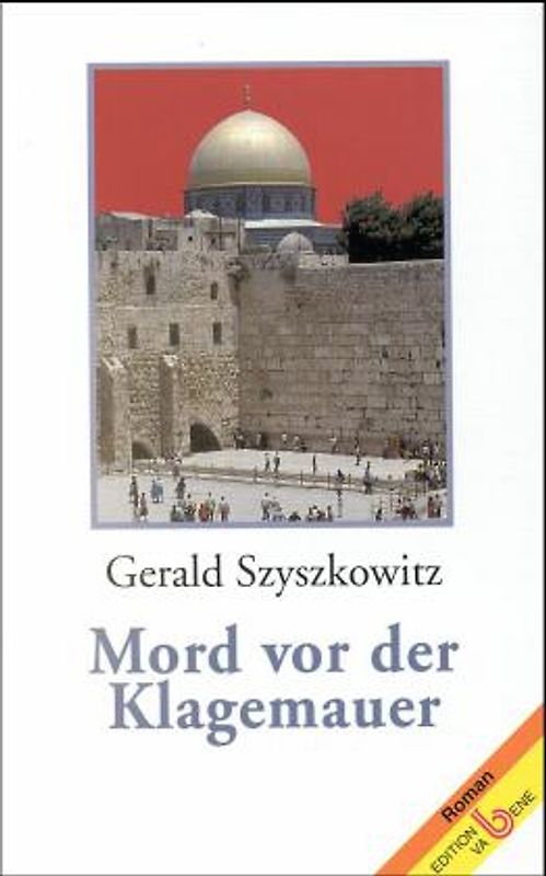 Mord vor der Klagemauer