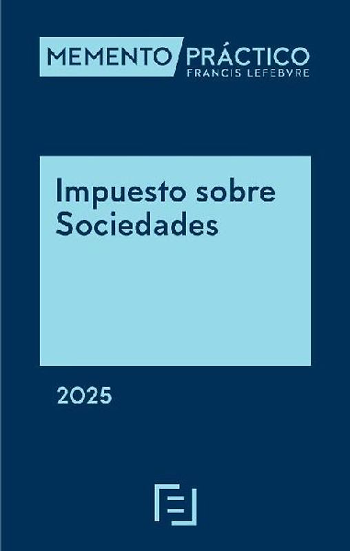 Memento practico impuesto sobre sociedades 2025