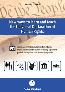 New Ways to Learn and Teach the Universal Declaration of Human Rights