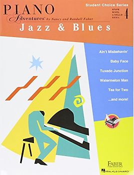 Faber Piano Adventures - Student Choice Series: Jazz & Blues Level 4: Noten, Lehrmaterial für Klavier