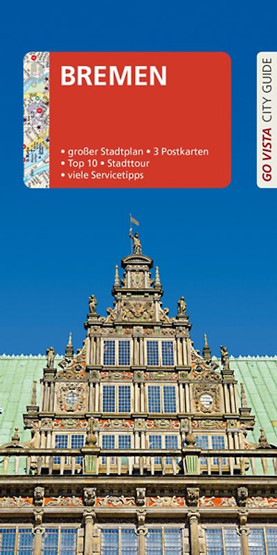 GO VISTA: Reiseführer Bremen