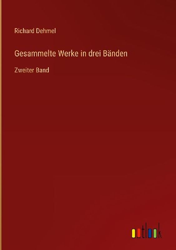 Gesammelte Werke in drei Bänden