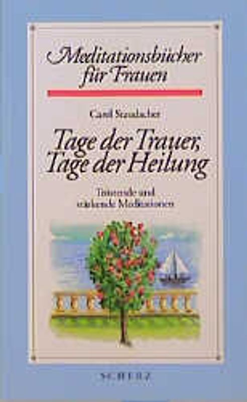 Tage der Trauer, Tage der Heilung