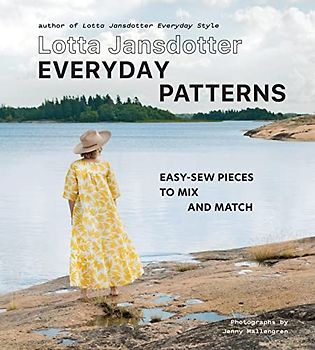 Lotta Jansdotter Mix-and-Match Style: An easy-sew capsule wardrobe to stitch and wear everyday