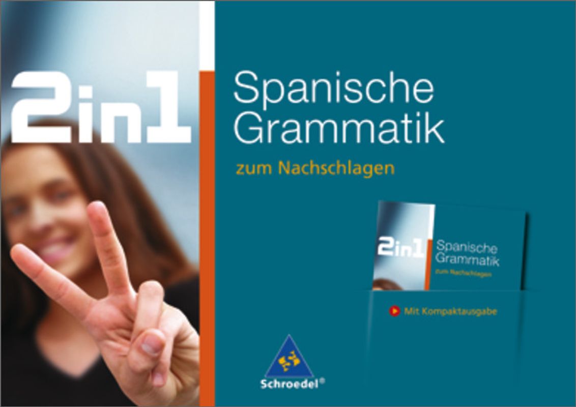 2 in 1 zum Nachschlagen. Spanische Grammatik