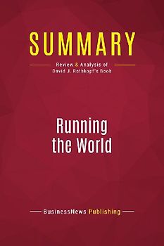 Summary: Running the World