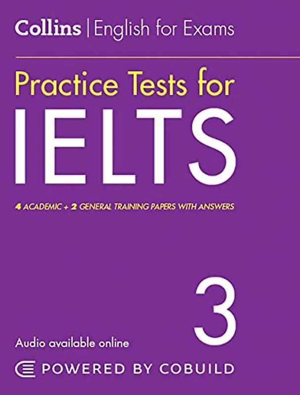 Collins English for Exams - Practice Tests for Ielts 3