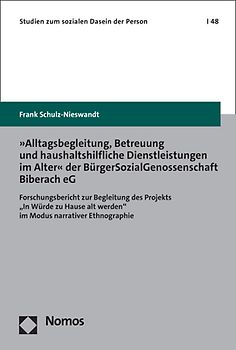 »Alltagsbegleitung, Betreuung und haushaltshilfliche Dienstleistungen im Alter« der BürgerSozialGenossenschaft Biberach eG