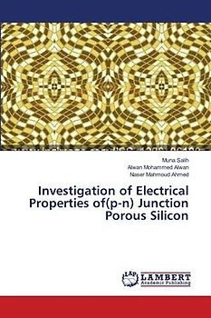 Investigation of Electrical Properties of(p-n) Junction Porous Silicon