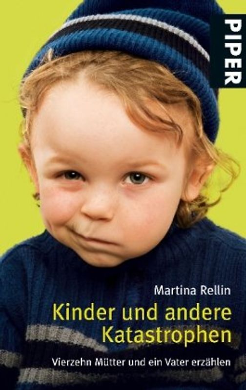 Kinder und andere Katastrophen