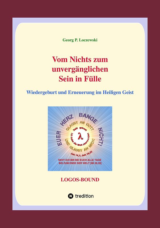 Vom Nichts zum unvergänglichen Sein in Fülle