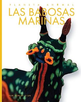 Las Babosas Marinas