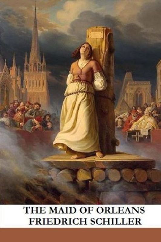 The Maid of Orleans