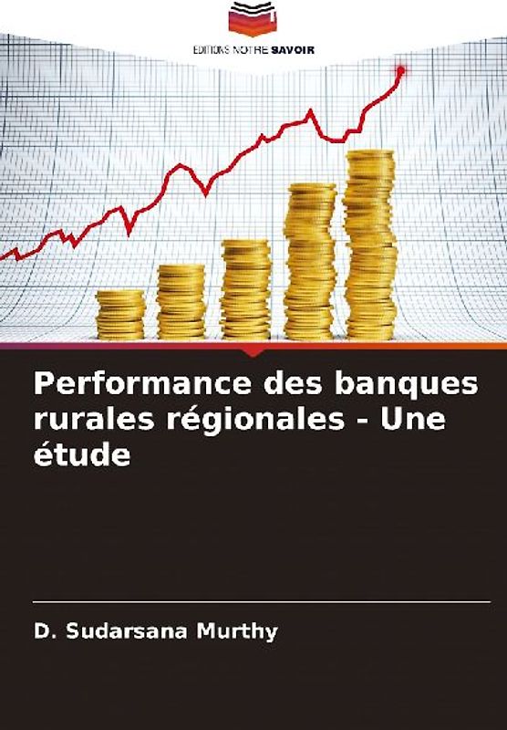 Performance des banques rurales régionales - Une étude