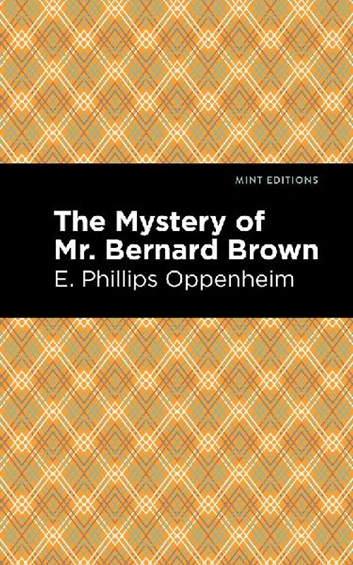 The Mystery of Mr. Benard Brown