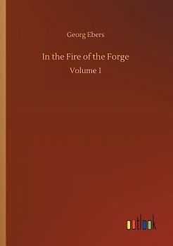 In the Fire of the Forge