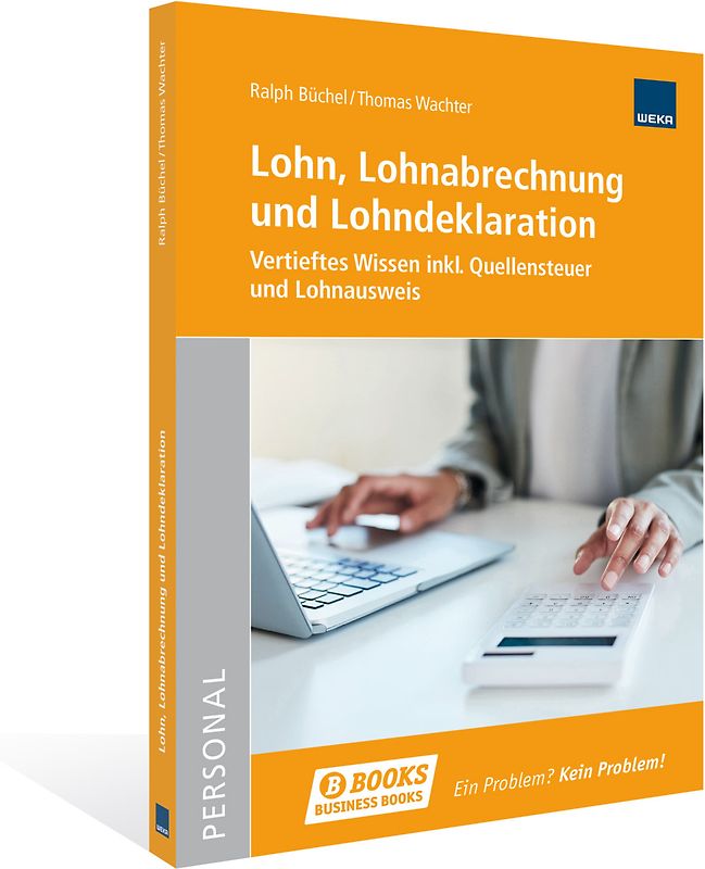 Lohn, Lohnabrechnung und Lohndeklaration