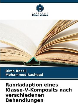 Randadaption eines Klasse-V-Komposits nach verschiedenen Behandlungen