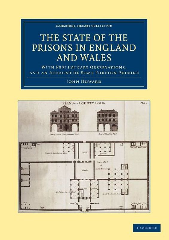 The State of the Prisons in England and Wales