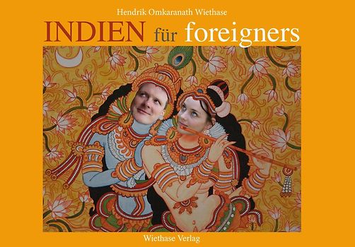 Indien für foreigners