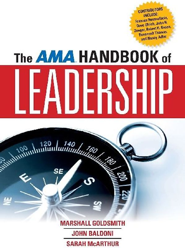 The AMA Handbook of Leadership