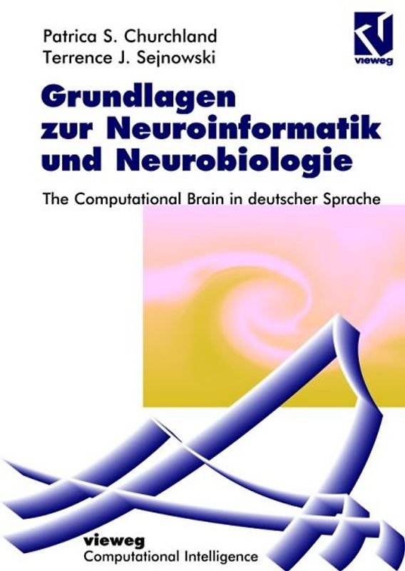 Grundlagen zur Neuroinformatik und Neurobiologie