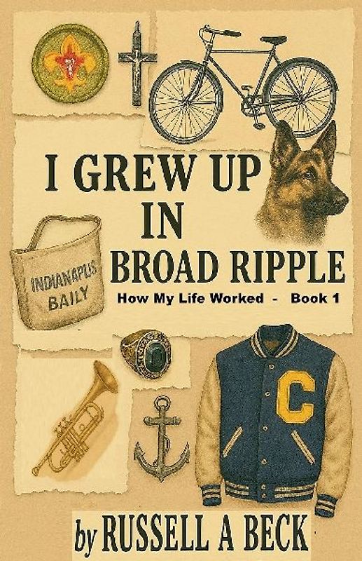 I Grew Up in Broad Ripple