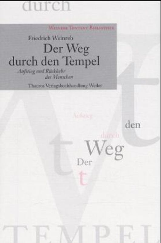 Der Weg durch den Tempel