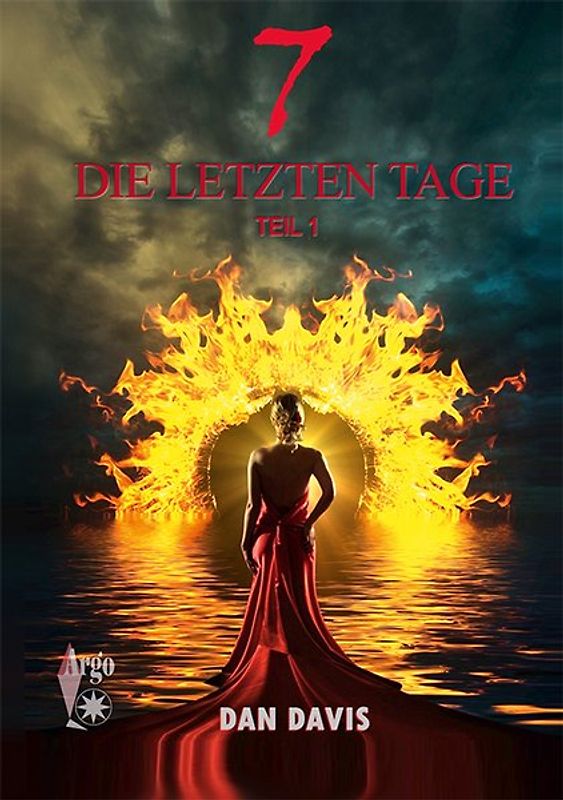 7 - Die letzten Tage